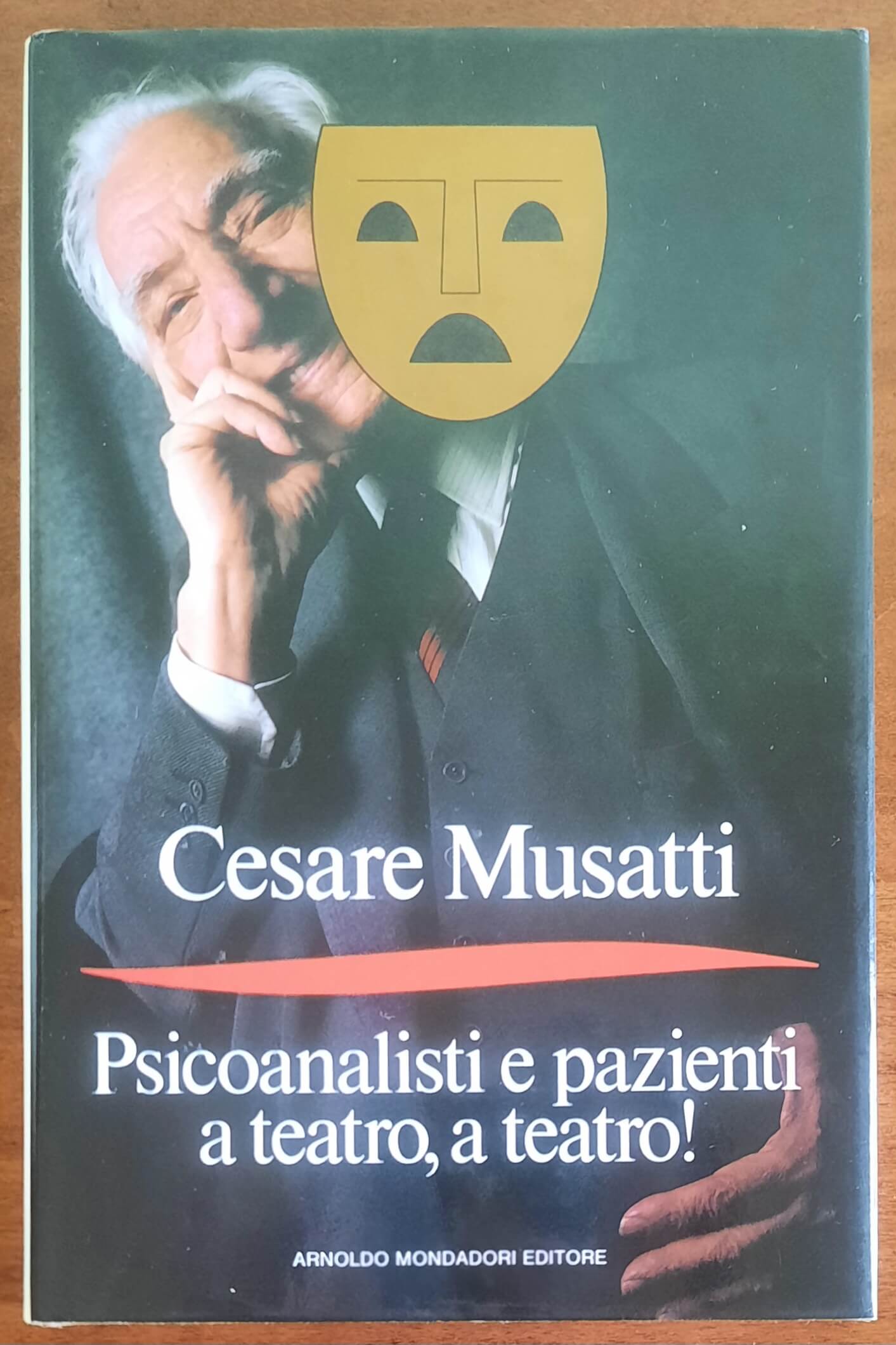 Psicoanalisti e pazienti a teatro, a teatro! Con due commedie in tre atti