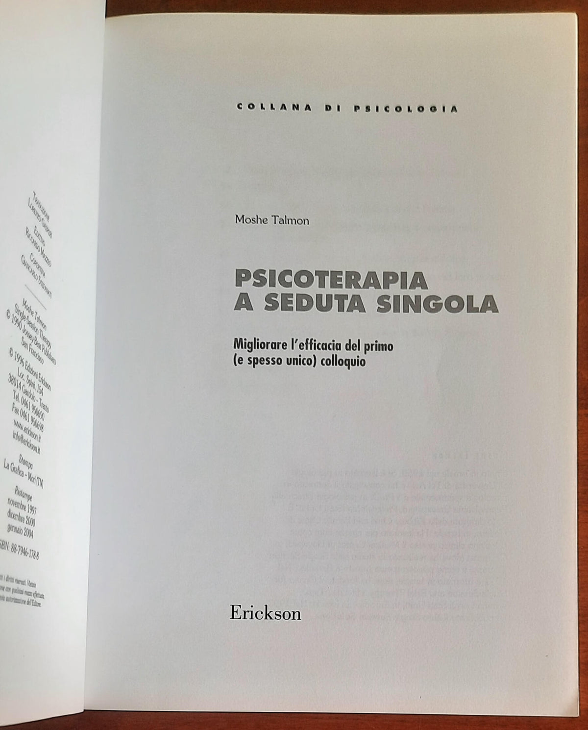 Psicoterapia a seduta singola. Migliorare l’efficacia del primo (e spesso unico) colloquio