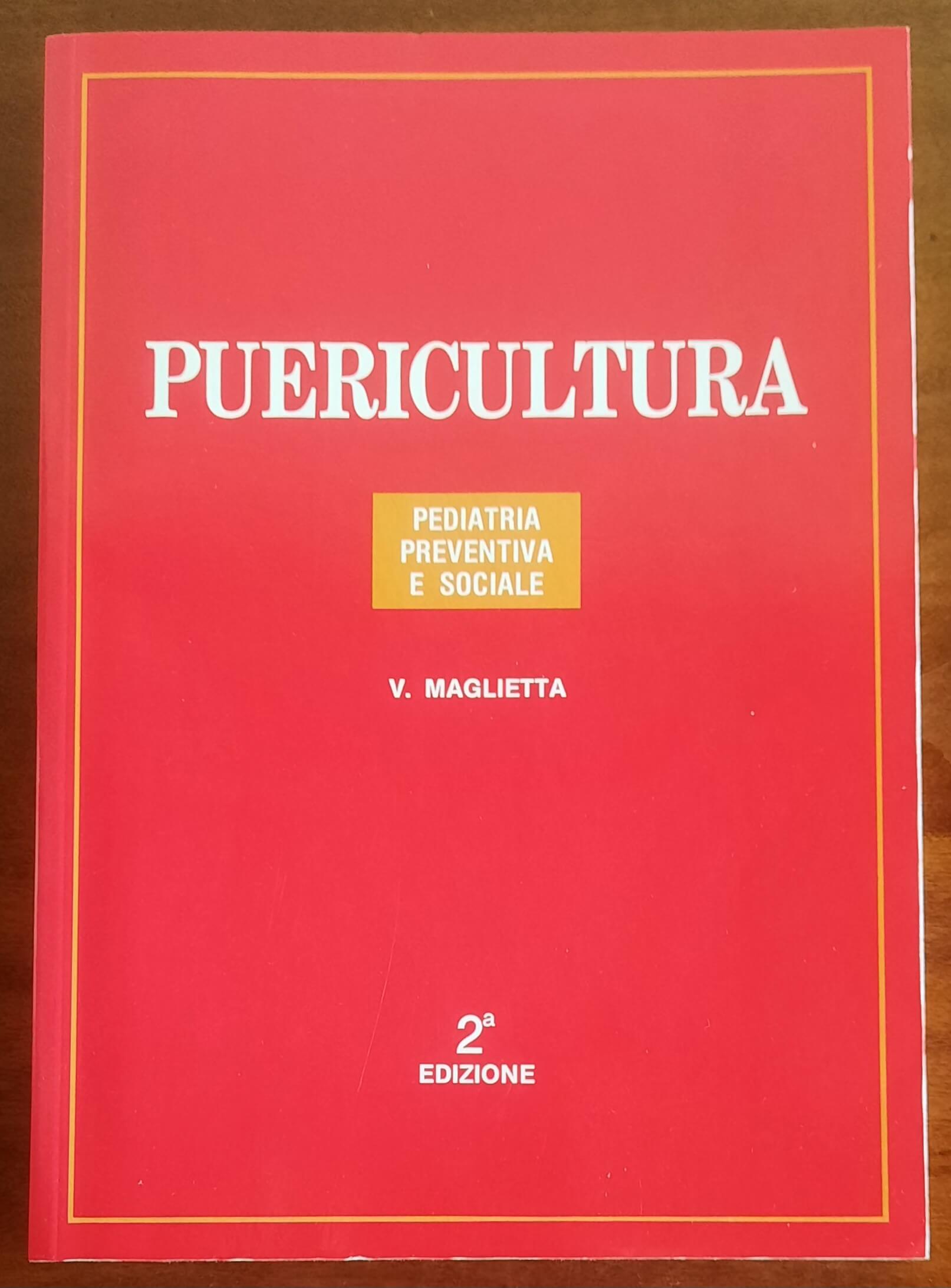 Puericultura. Pediatria preventiva e sociale - Casa Editrice Ambrosiana