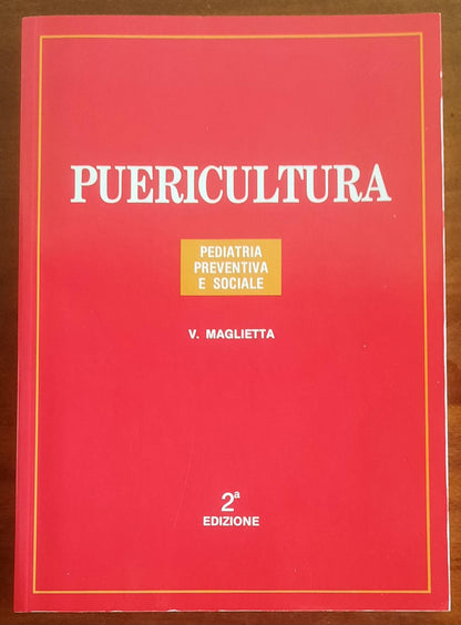 Puericultura. Pediatria preventiva e sociale - Casa Editrice Ambrosiana