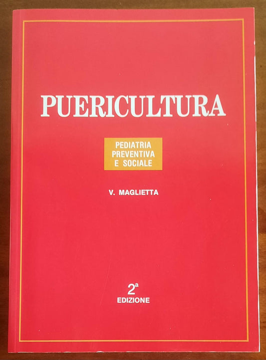 Puericultura. Pediatria preventiva e sociale - Casa Editrice Ambrosiana