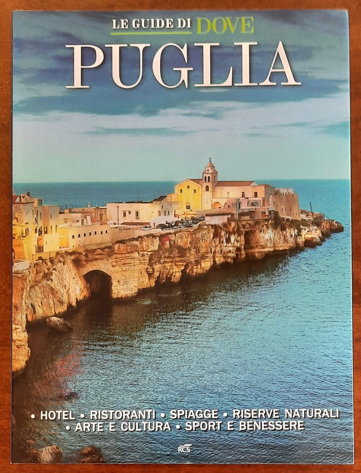 Puglia - Le guide di Dove - Rcs Mediagroup