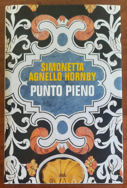 Punto pieno - di Simonetta Agnello Hornby - Mondolibri