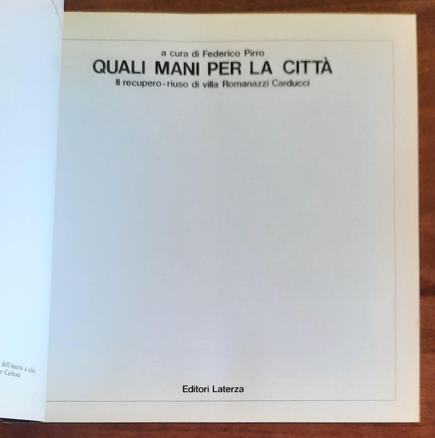 Quali mani per la città. Il recupero-riuso di villa Romanazzi Carducci (Bari)