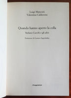 Quando hanno aperto la cella. Stefano Cucchi e gli altri - Il Saggiatore