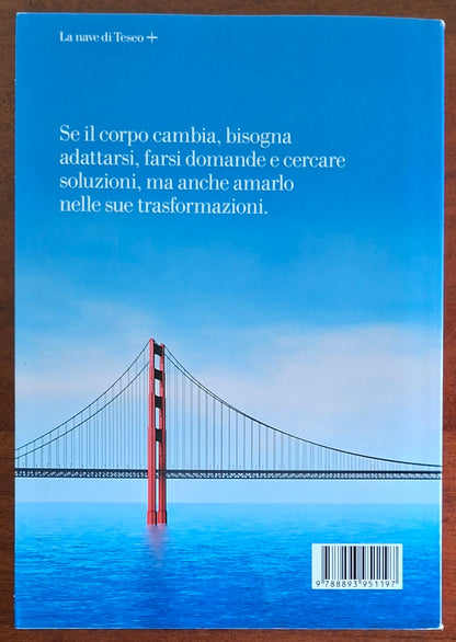 Quando inizia un nuovo viaggio. Una vita oltre la sclerosi multipla