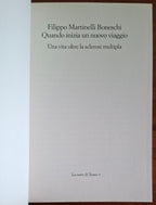 Quando inizia un nuovo viaggio. Una vita oltre la sclerosi multipla