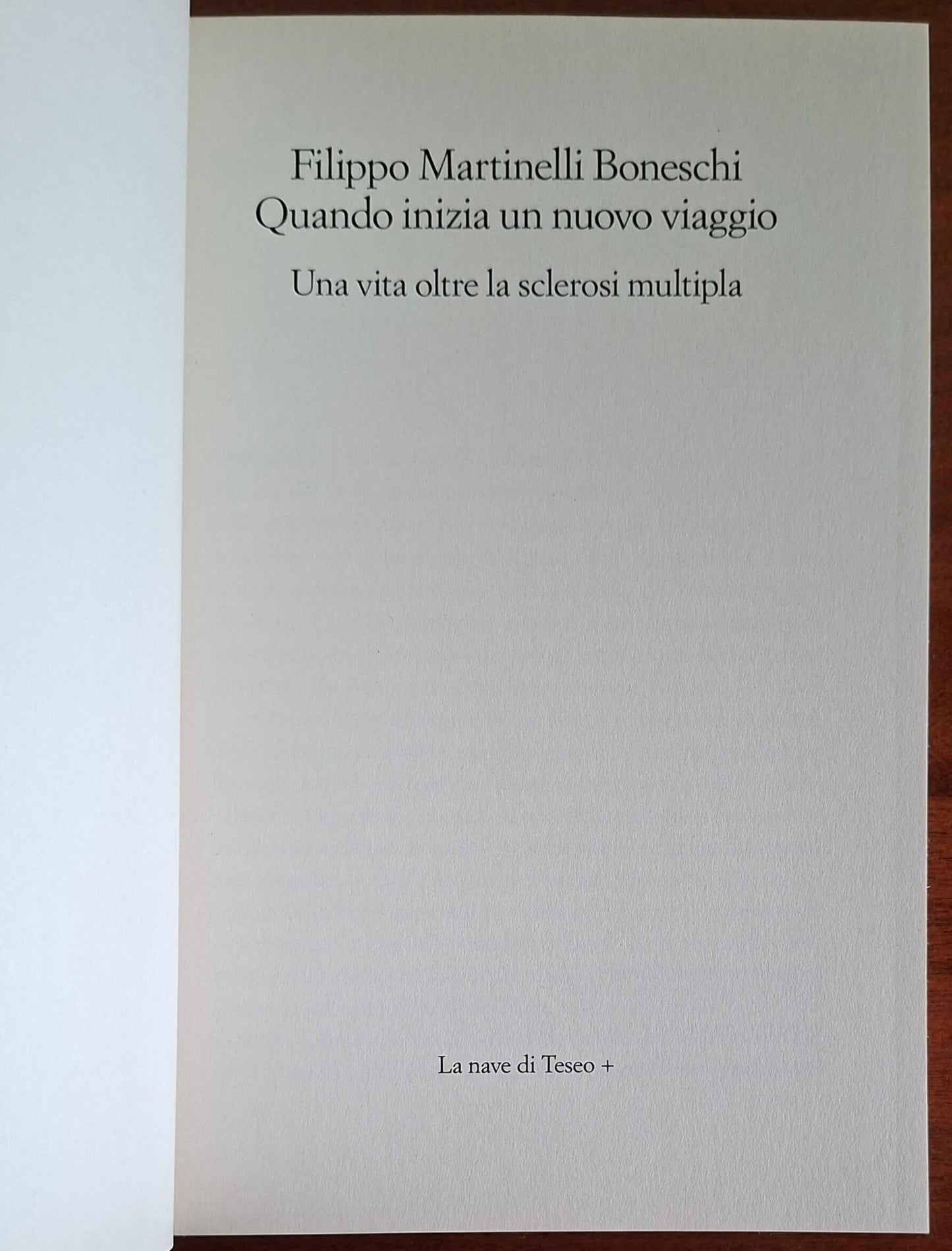Quando inizia un nuovo viaggio. Una vita oltre la sclerosi multipla