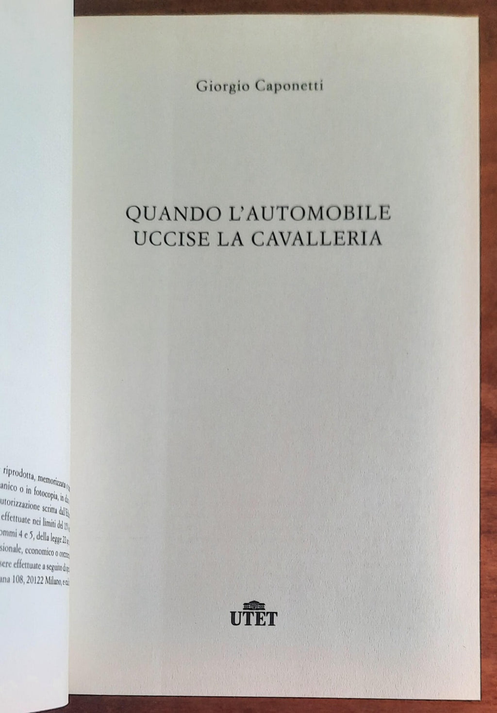 Quando l’automobile uccise la cavalleria - di Giorgio Caponetti