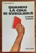 Quando la Cina si sveglierà.... il mondo tremerà