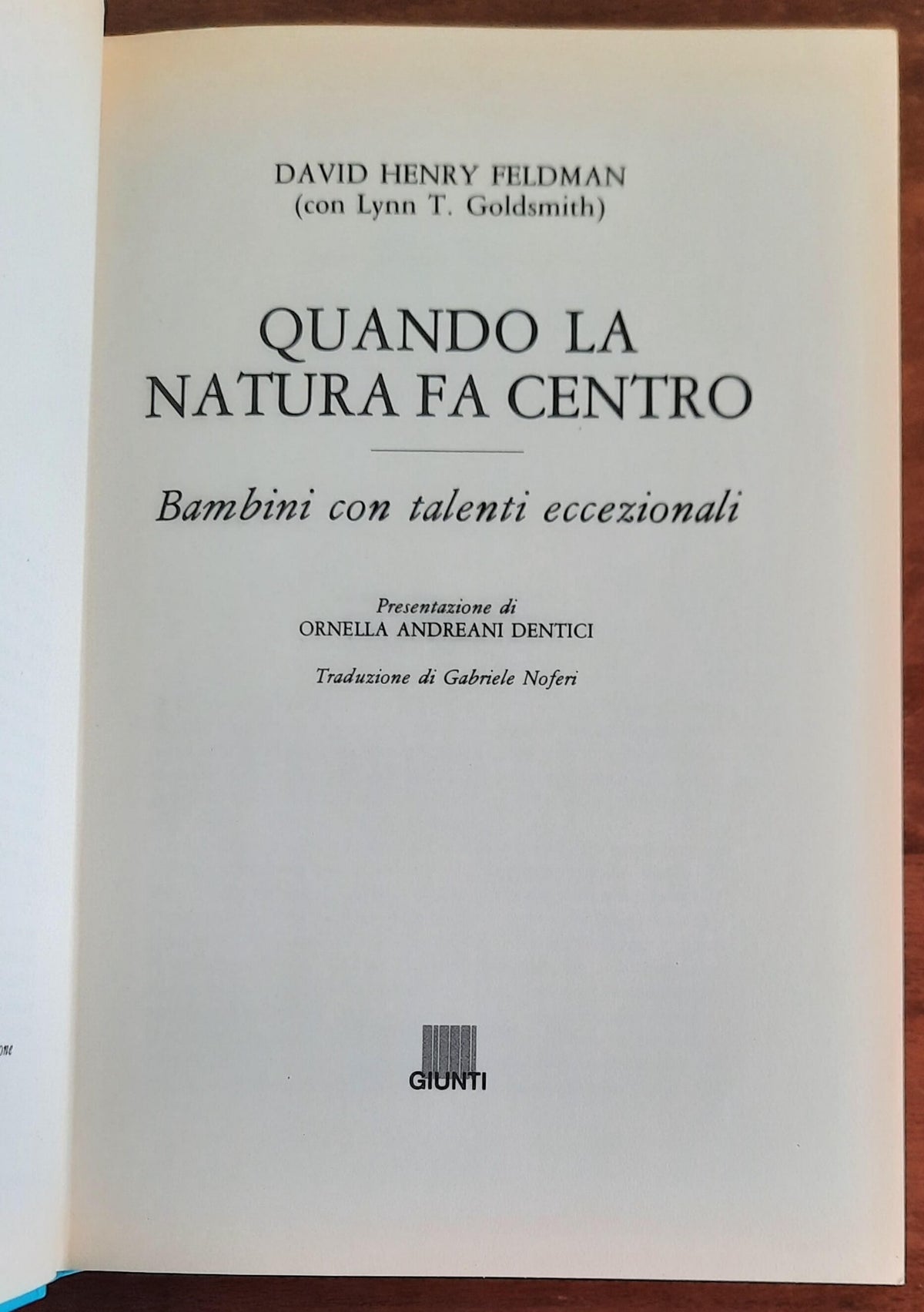 Quando la natura fa centro. Bambini con talenti eccezionali