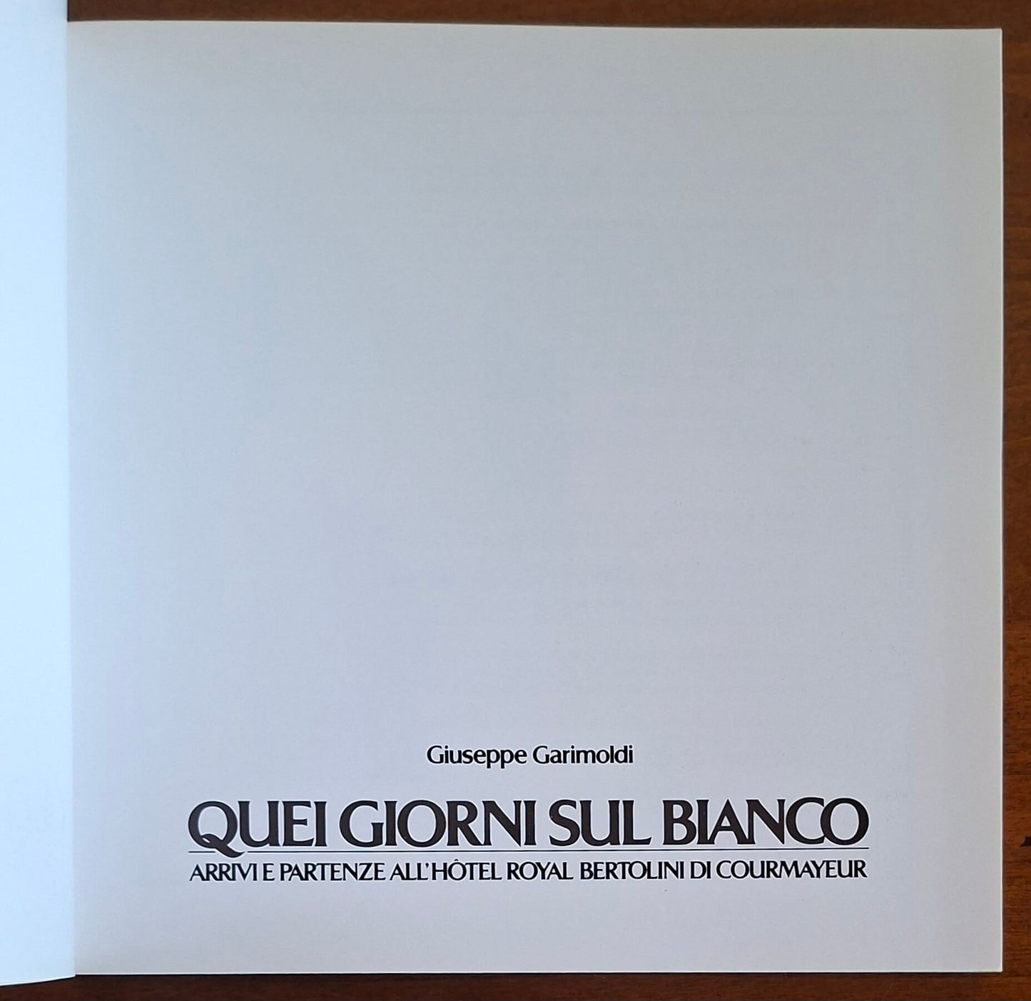 Quei giorni sul Bianco. Arrivi e partenze all'Hotel Royal Bertolini di Courmayeur
