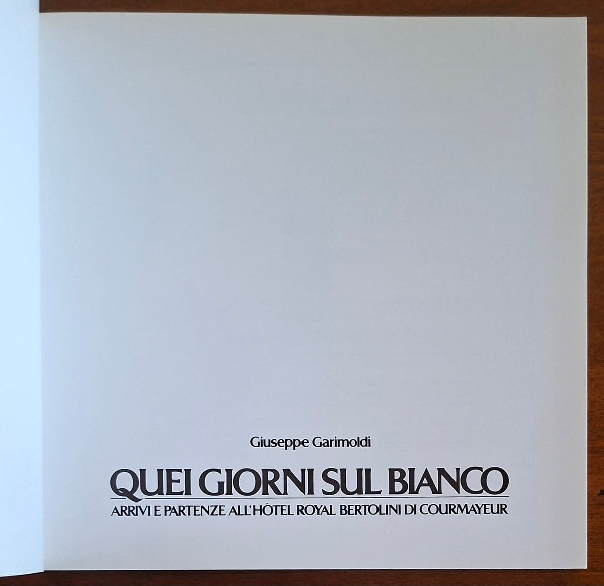 Quei giorni sul Bianco. Arrivi e partenze all'Hotel Royal Bertolini di Courmayeur