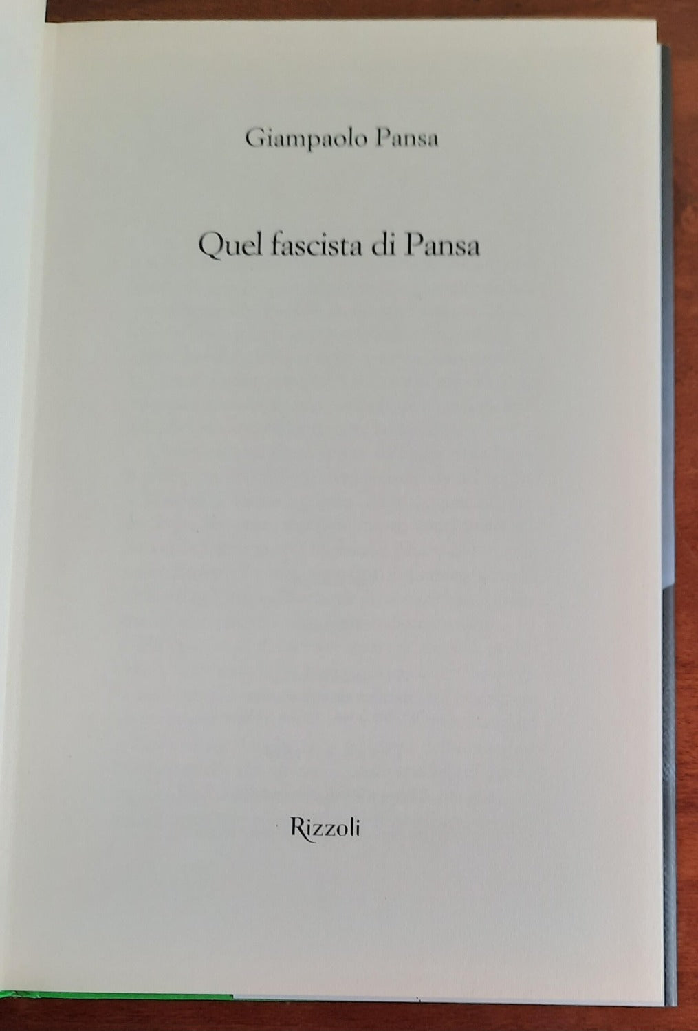 Quel fascista di Pansa - Rizzoli - 2019 - Libreria Biellese