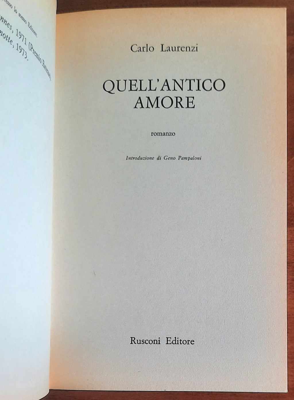 Quell’antico amore - di Carlo Laurenzi - Rusconi