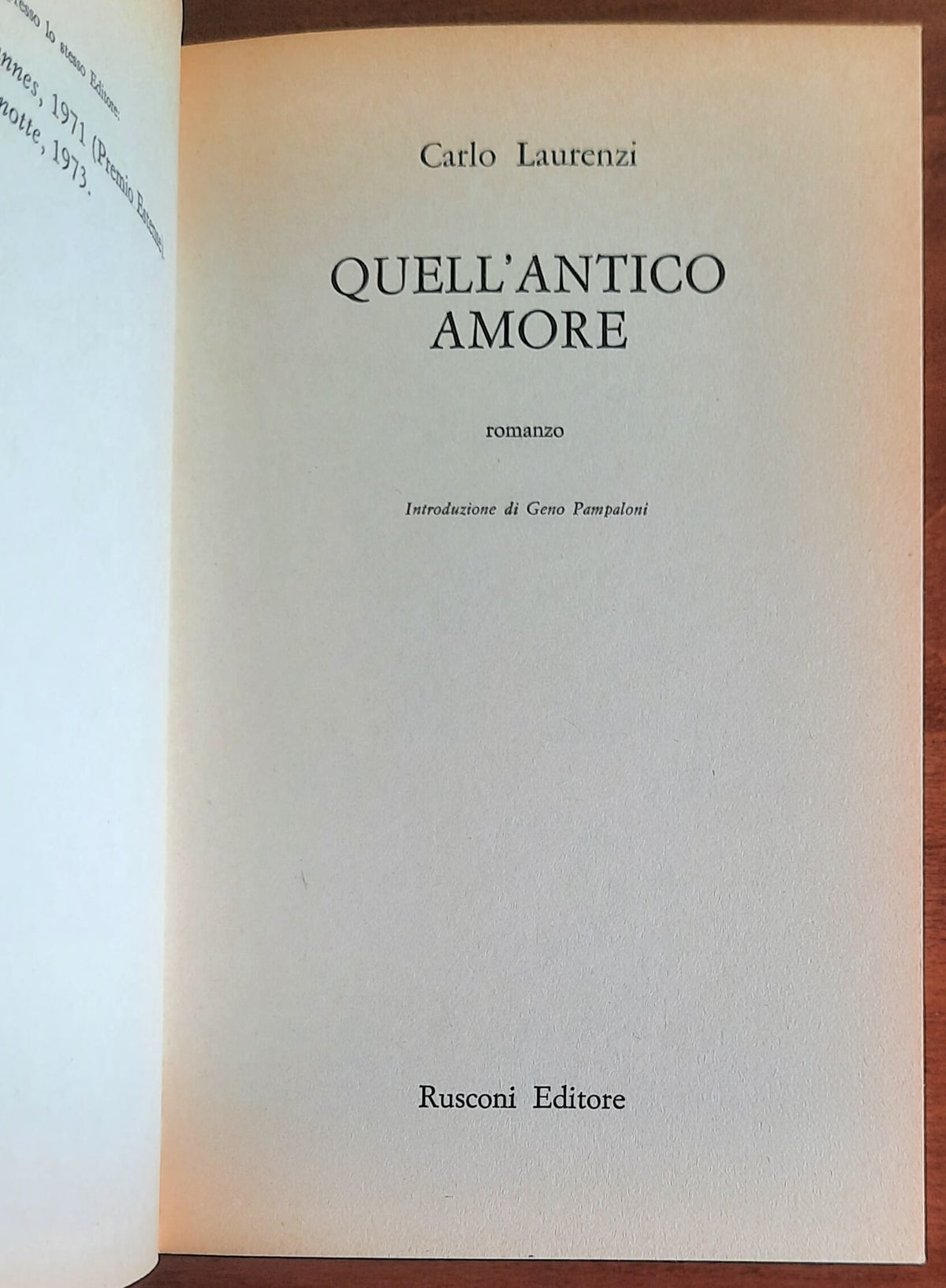 Quell’antico amore - di Carlo Laurenzi - Rusconi