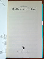 Quell'estate da Tiffany - di Karen Swan - Newton Compton