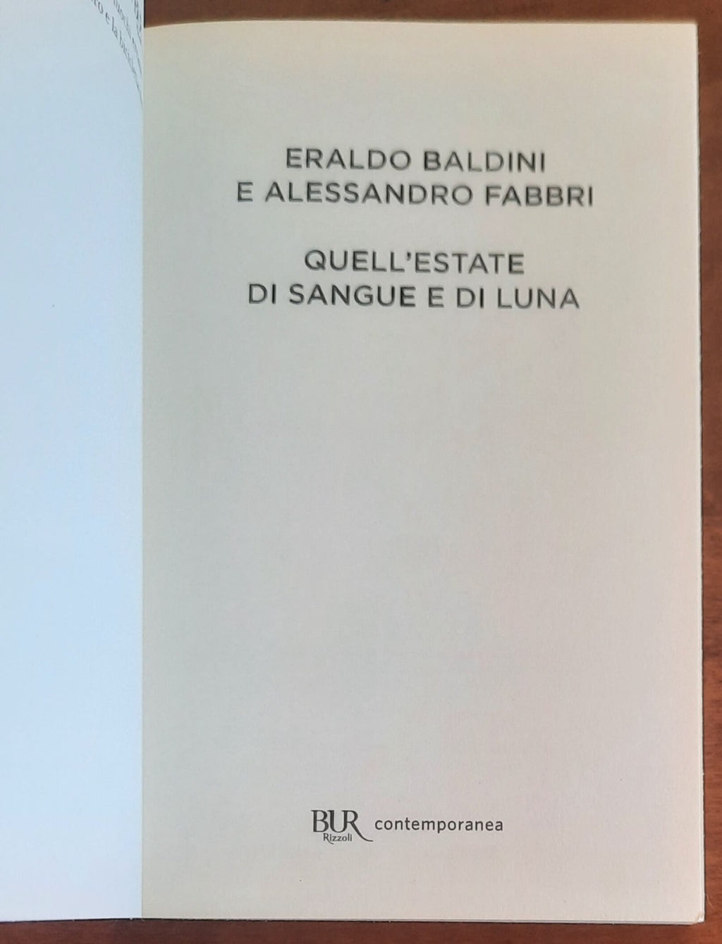 Quell’estate di sangue e di luna - BUR - 2022