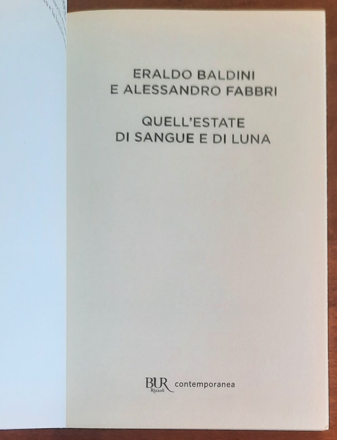 Quell’estate di sangue e di luna - BUR - 2022
