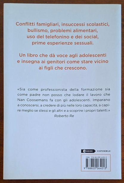 Quello che i ragazzi non dicono. Comprendere e interpretare i silenzi degli adolescenti