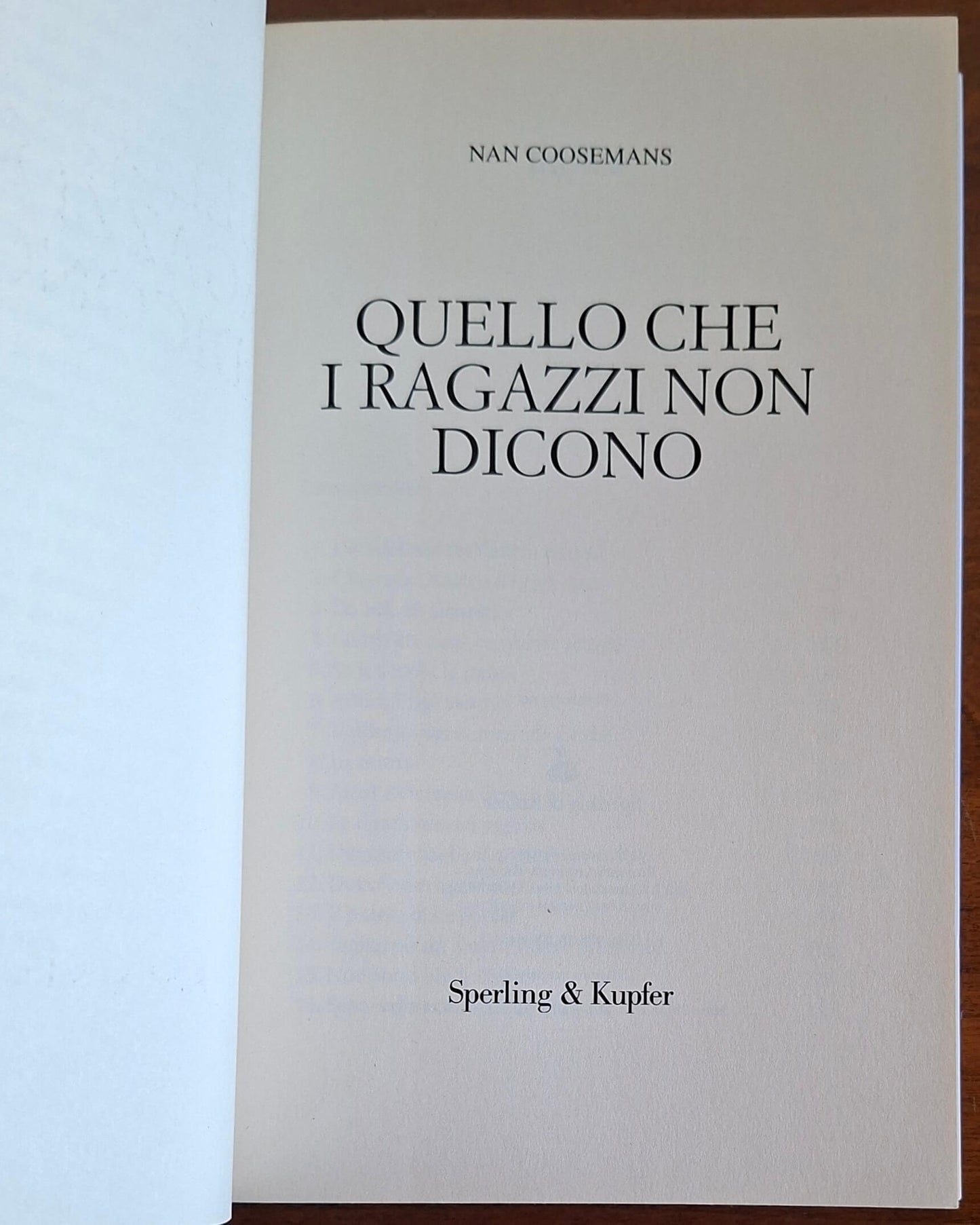 Quello che i ragazzi non dicono. Comprendere e interpretare i silenzi degli adolescenti