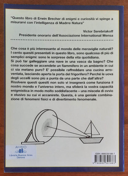 Quesiti scientifici - Erwin Brecher - Il Castello