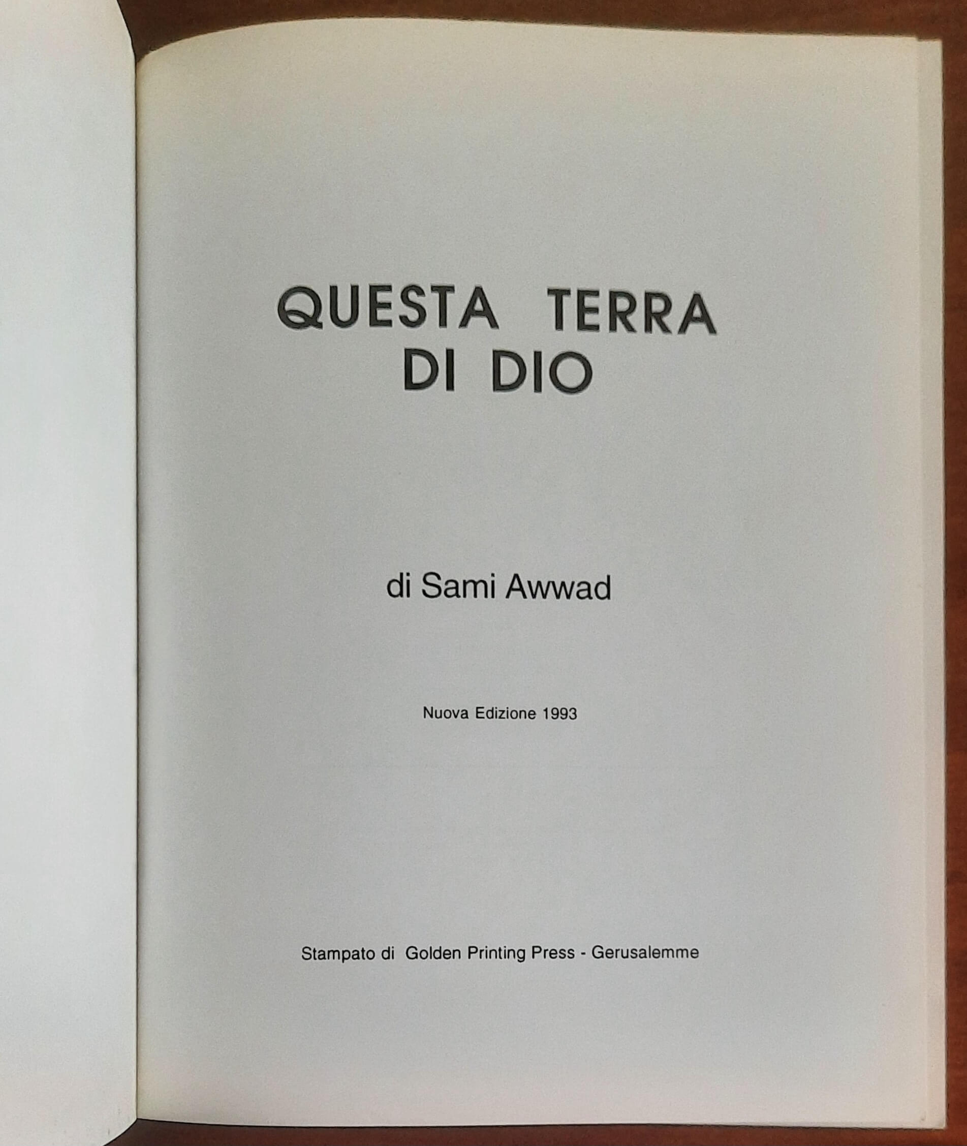 Questa Terra di Dio. Tre religioni - una città - tre preghiere