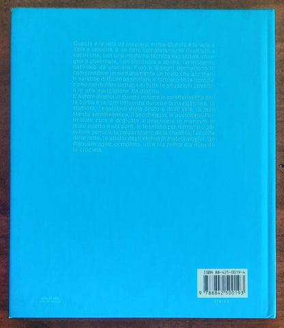 Questa è la vela da crociera - Mursia - Biblioteca del mare