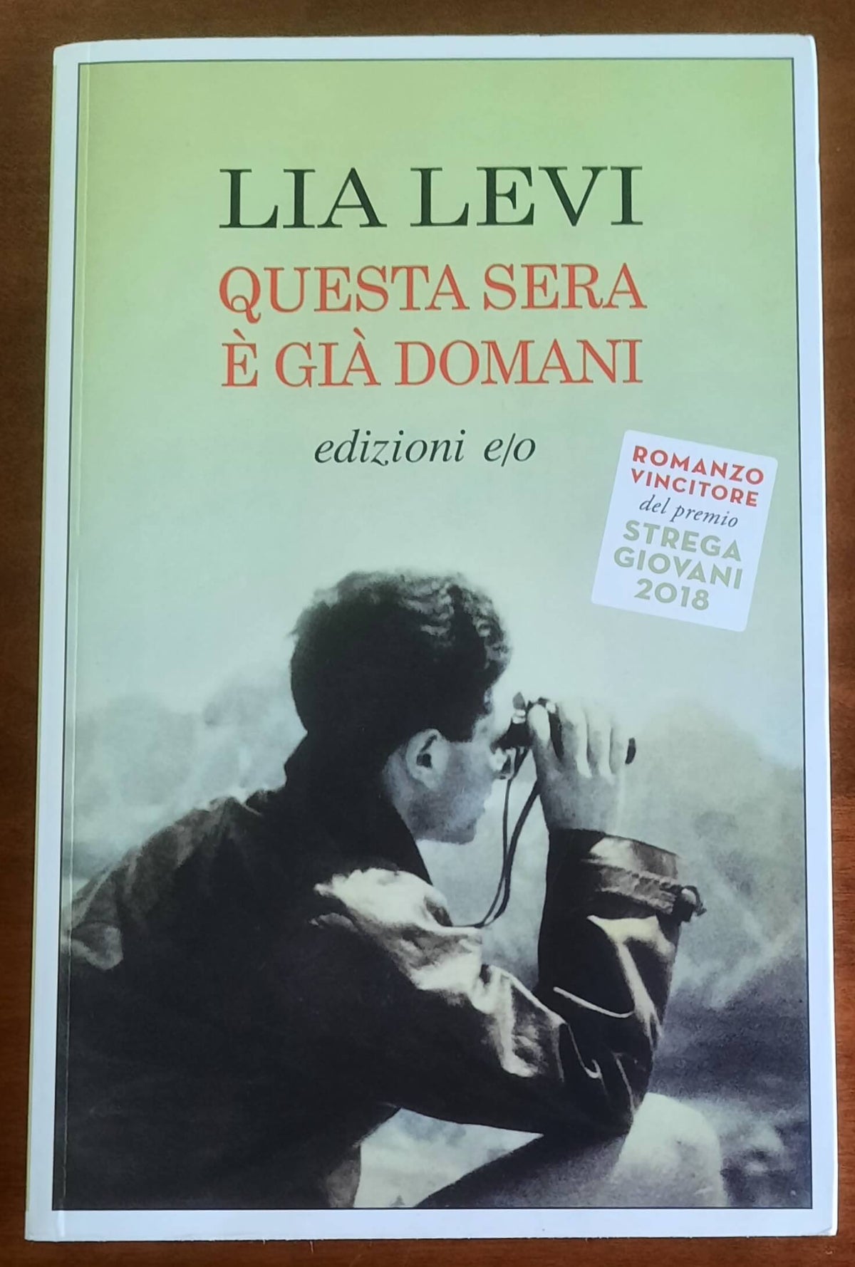 Questa sera è già domani - di Lia Levi