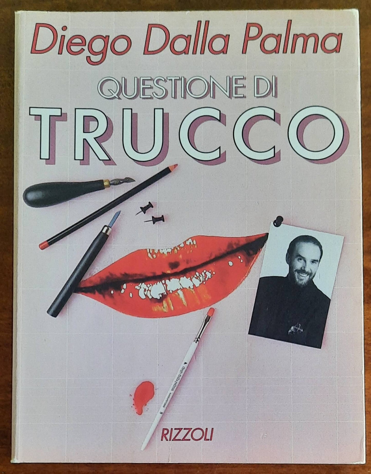 Questione di trucco - di Diego Dalla Palma