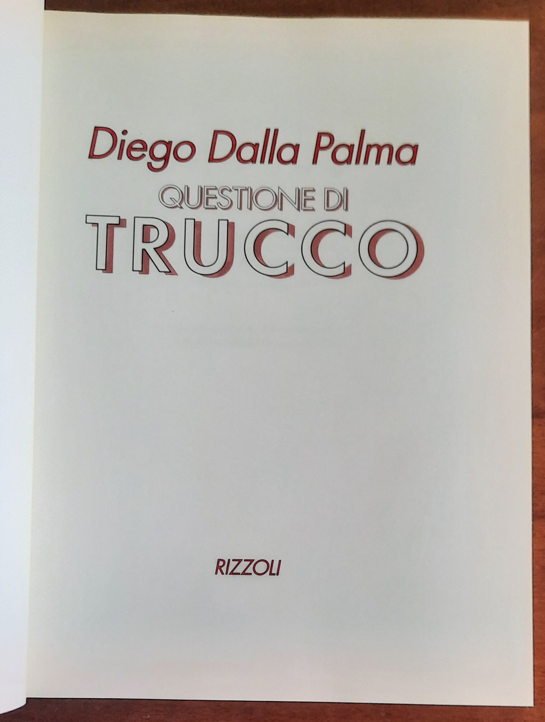 Questione di trucco - di Diego Dalla Palma