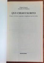 Qui chiavi subito. Insegne, annunci, cognomi e strafalcioni tutti da ridere