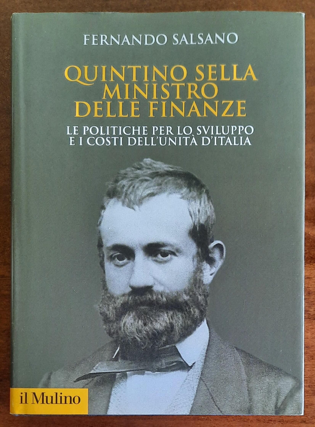 Quintino Sella ministro delle finanze. Le politiche per lo sviluppo e i costi dell’unità d’Italia