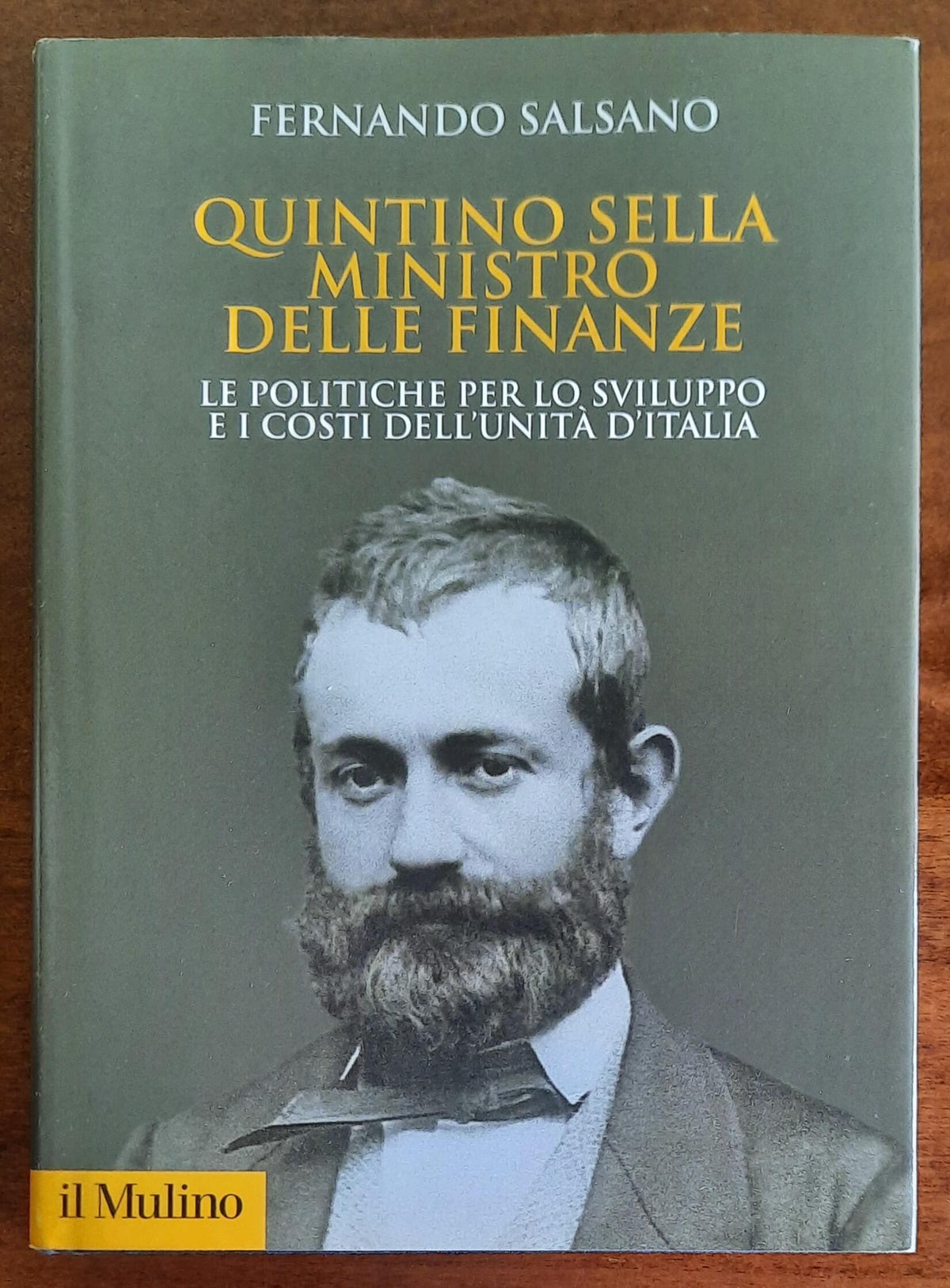 Quintino Sella ministro delle finanze. Le politiche per lo sviluppo e i costi dell’unità d’Italia