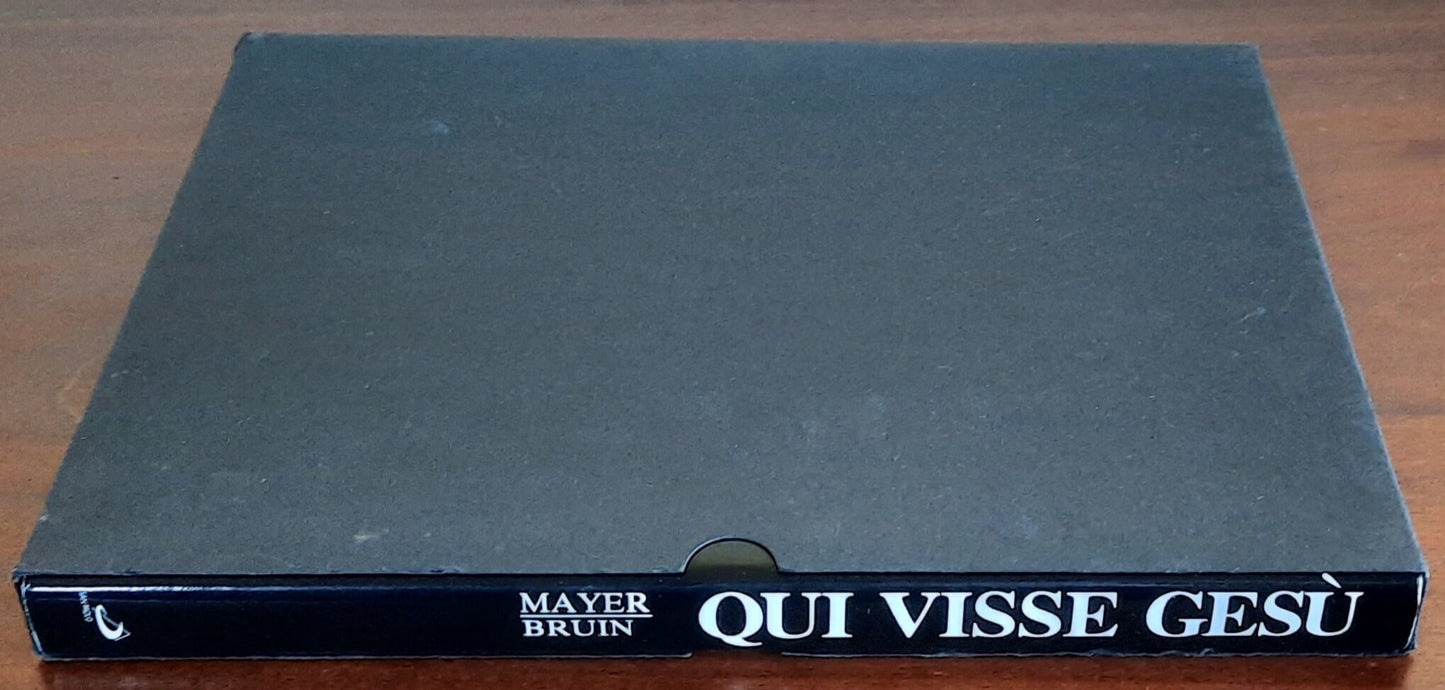 Qui visse Gesù - di Fred Mayer e Paul Bruin - San Paolo Edizioni