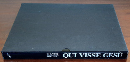 Qui visse Gesù - di Fred Mayer e Paul Bruin - San Paolo Edizioni