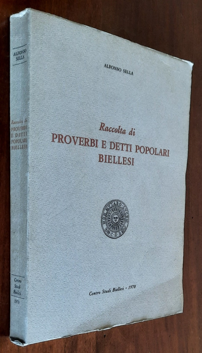 Raccolta di proverbi e detti popolari biellesi