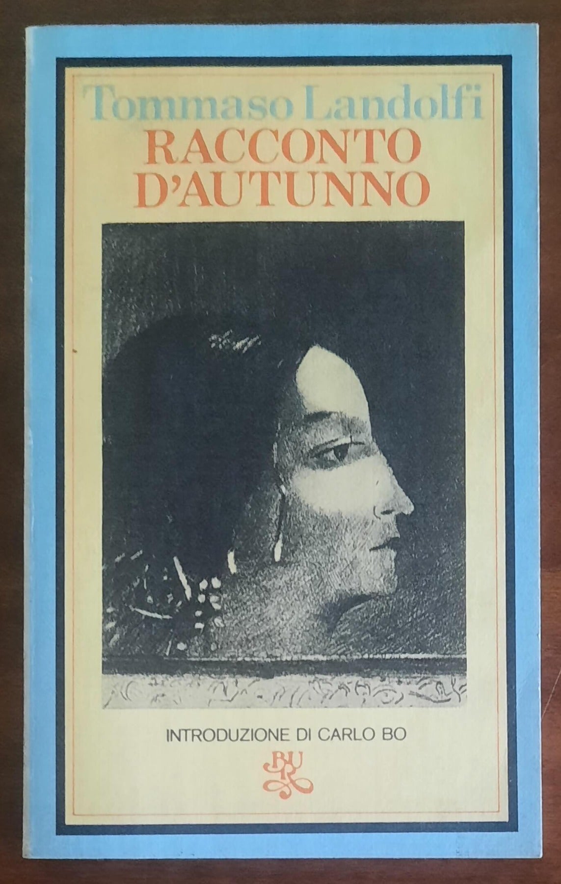 Racconto d’autunno - di Tommaso Landolfi - B.U.R. Biblioteca Universale Rizzoli