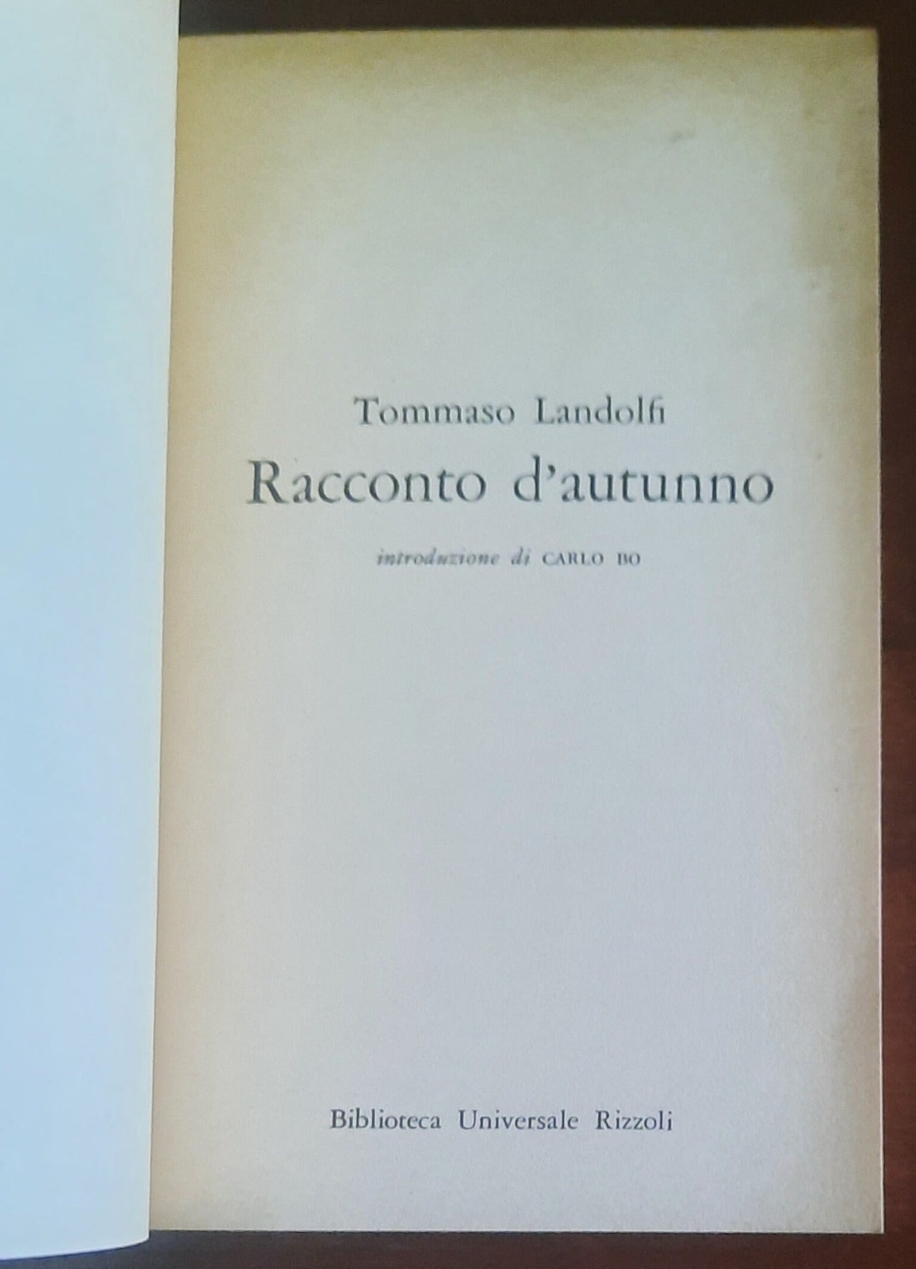 Racconto d’autunno - di Tommaso Landolfi - B.U.R. Biblioteca Universale Rizzoli