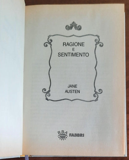 Ragione e sentimento - di Jane Austen - Rba Fabbri