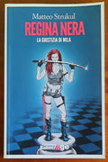 Regina nera. La giustizia di Mila - di Matteo Strukul