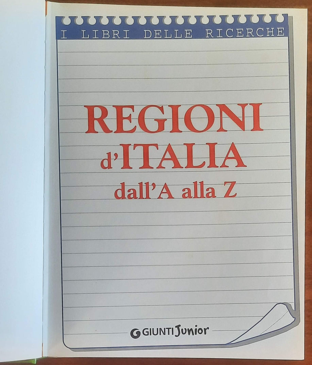 Regioni d'Italia dalla A alla Z - Giunti Junior