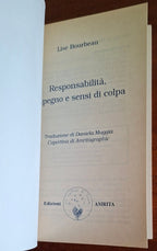 Responsabilità, impegno e sensi di colpa - Edizioni Amrita