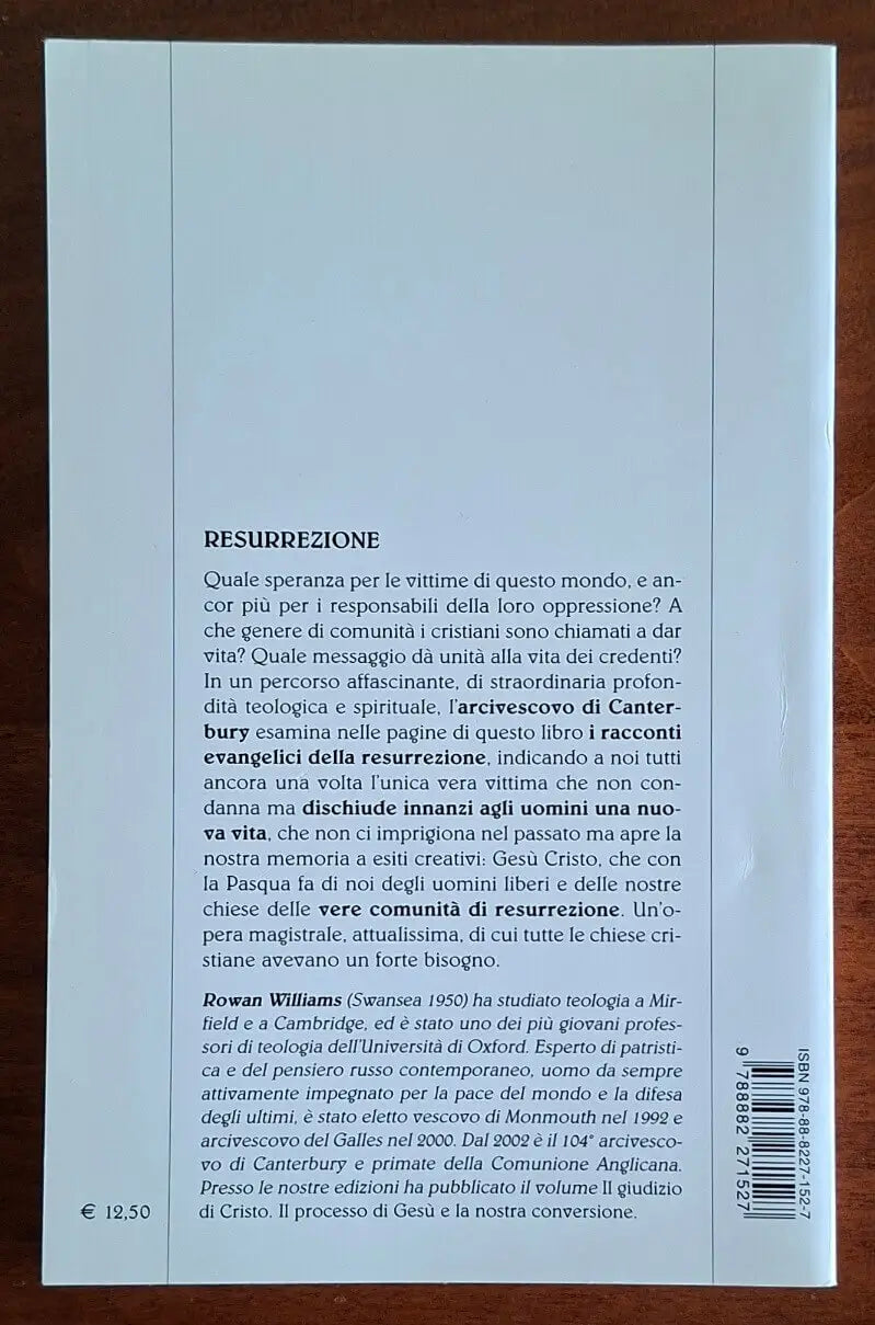 Resurrezione. Interpretare l’evangelo pasquale - Rowan Williams