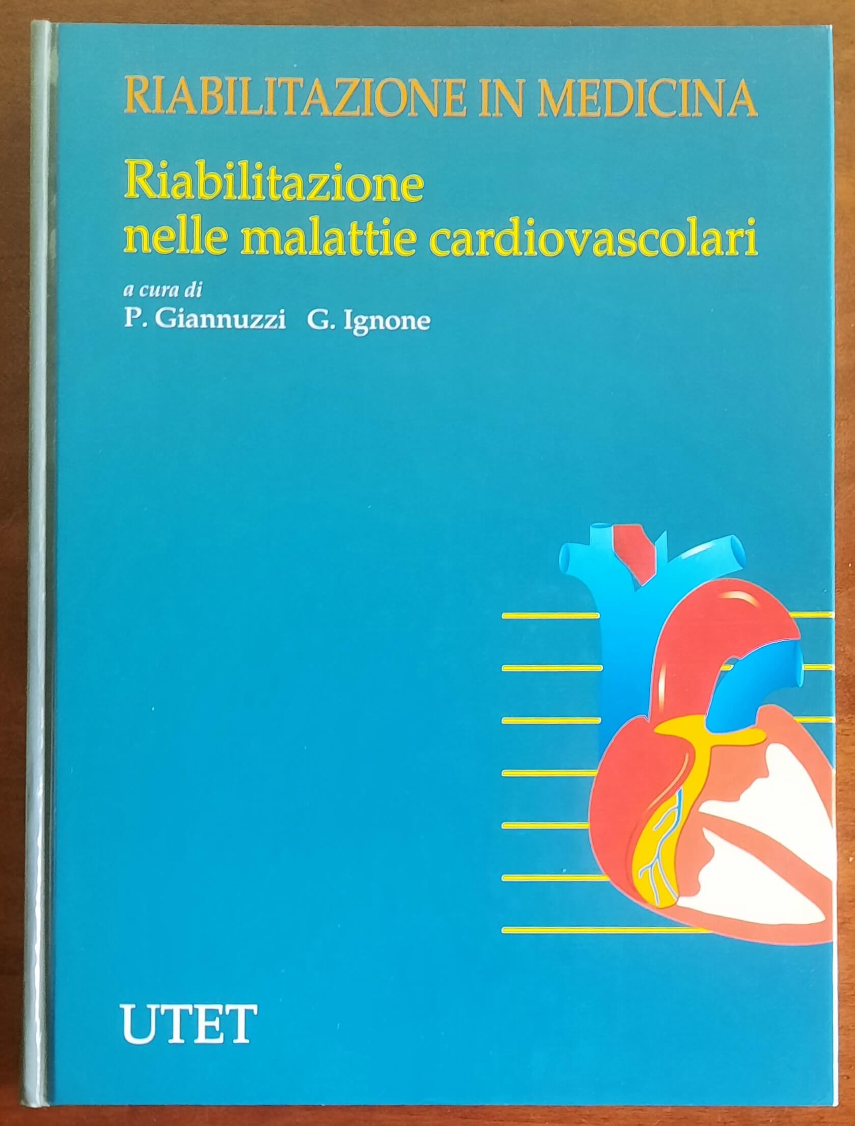 Riabilitazione nelle malattie cardiovascolari - UTET