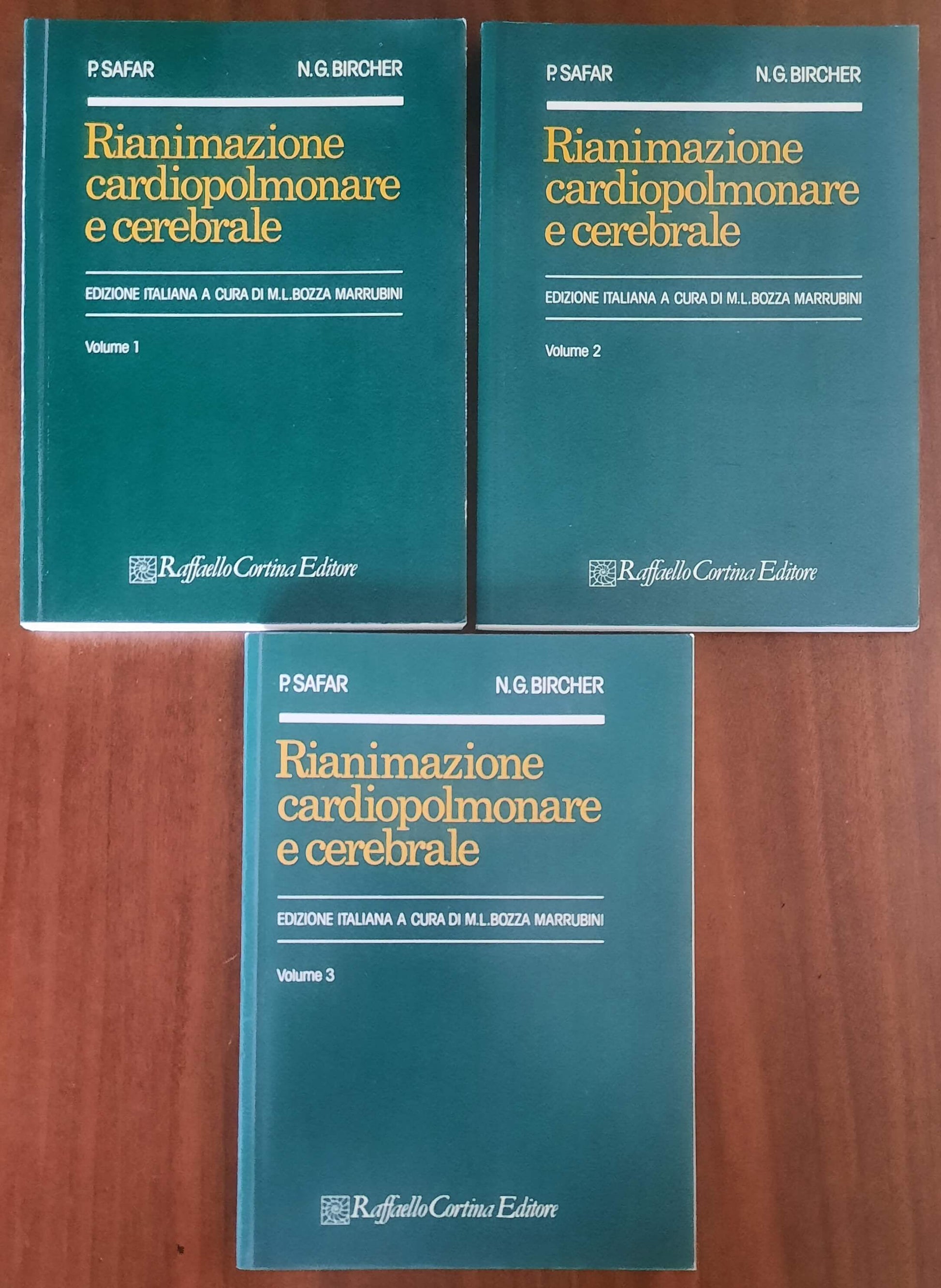 Rianimazione cardiopolmonare e cerebrale - in 3 vol. - Raffaello Cortina Editore