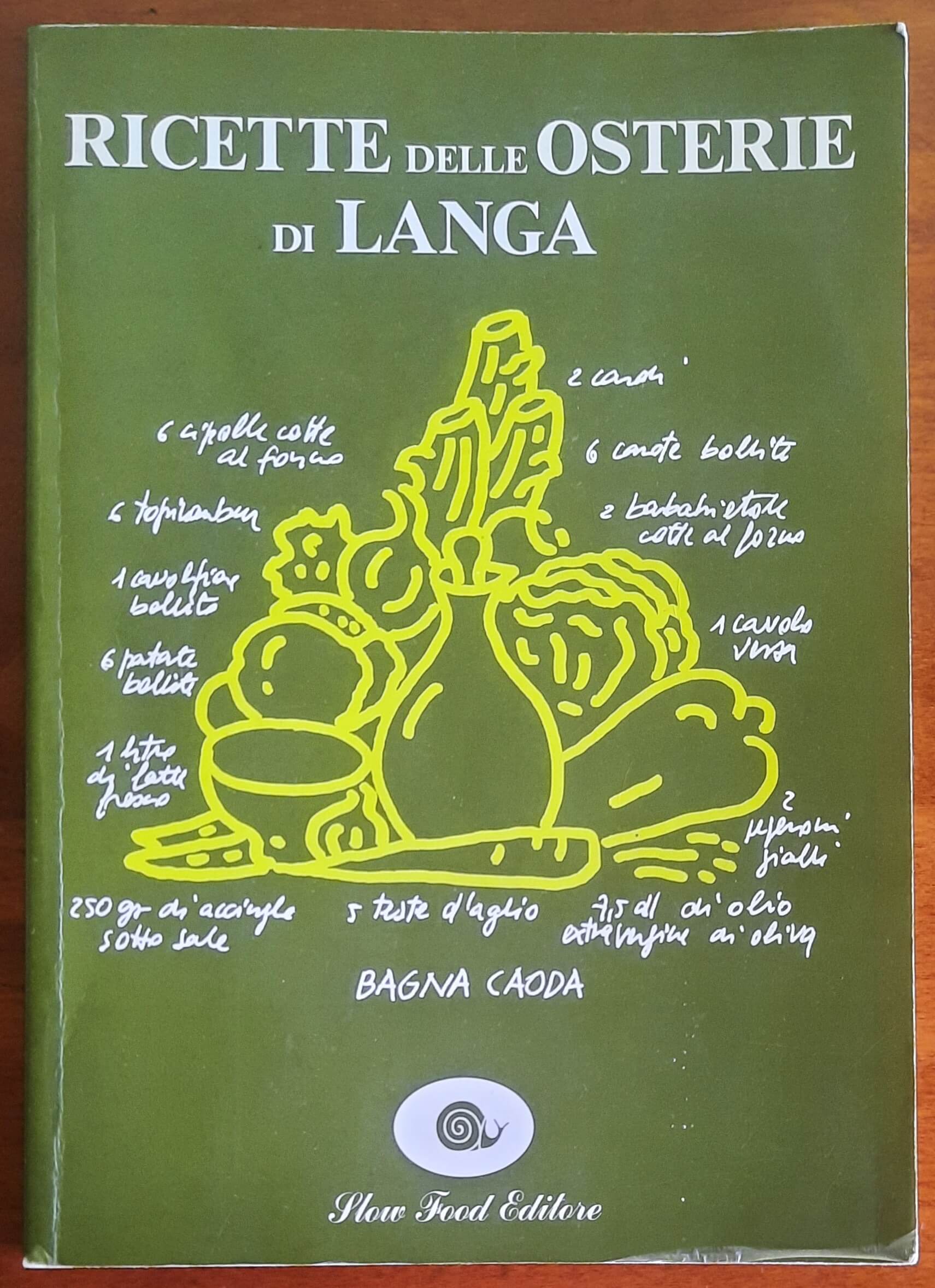 Ricette delle Osterie di Langa - Slow Food Editore