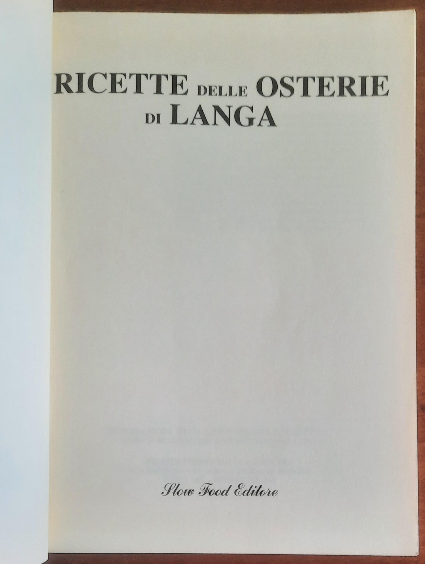 Ricette delle Osterie di Langa - Slow Food Editore