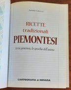 Ricette tradizionali piemontesi; terra generosa, lo specchio dell’anima