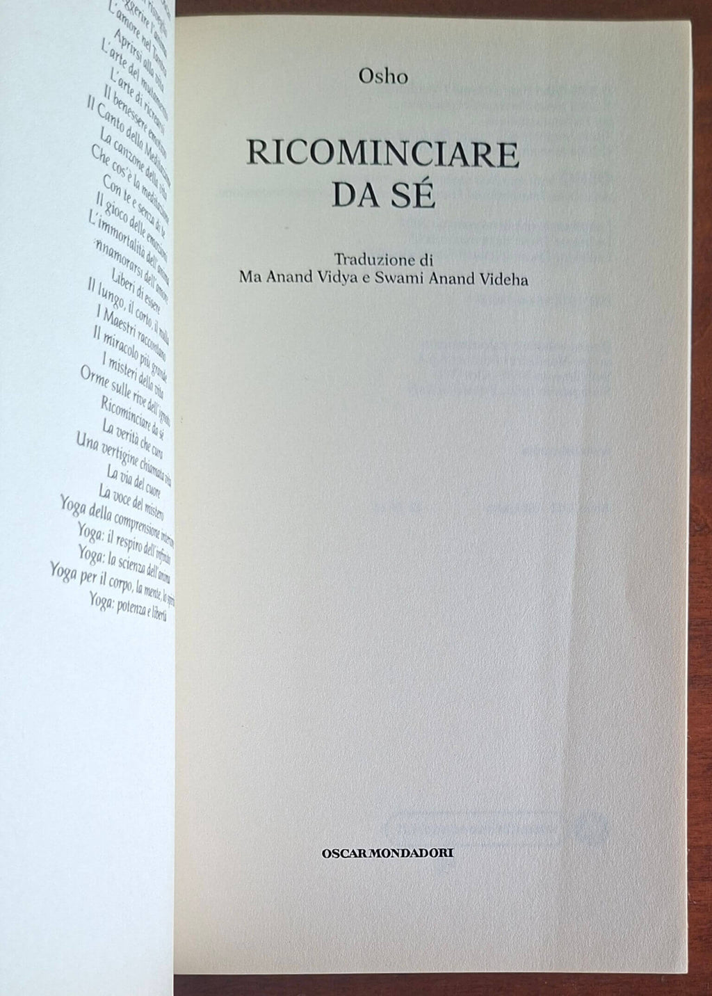 Ricominciare da sè - Osho Rajneesh - Mondadori Oscar